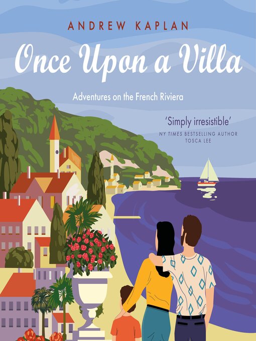 Title details for Once Upon a Villa by Andrew Kaplan - Available